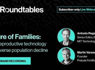 Roundtables – Future of Families: How reproductive technology can reverse population decline Roundtables – Future of Families: How reproductive technology can reverse population decline